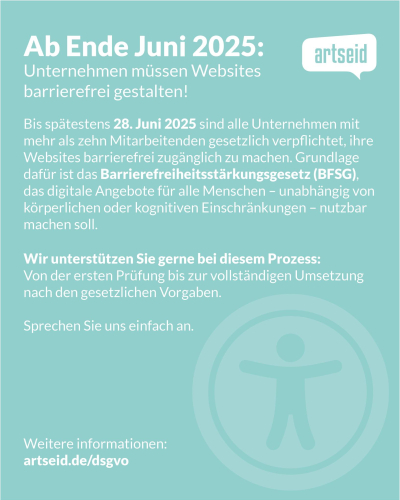 Ab Ende Juni 2025 wird Barrierefreiheit Pflicht! Unternehmen mit mehr als zehn Mitarbeitenden sind gesetzlich verpflichtet, ihre Websites bis spätestens 28. Juni 2025 barrierefrei zu gestalten. Die Grundlage dafür ist das Barrierefreiheitsstärkungsgesetz (BFSG), damit digitale Angebote für alle Menschen nutzbar werden, unabhängig von körperlichen oder kognitiven Einschränkungen. Wir unterstützen Sie auf dem gesamten Weg: Von der ersten Bestandsaufnahme bis zur Umsetzung. Sprechen Sie uns gerne an. artseid ... aus Liebe zur Werbung! ❤️ #Barrierefreiheit #BFSG #Webaccessibility #DigitaleInklusion #Pflicht2025 #werbeagentur #agenturleben #kreativagentur #agenturalltag #grafikdesign #gestaltung #grafik #corporatedesign #plakate #visitenkarten #flyer #speisekarte #druck #website #webseite #webentwicklung #werbetechnik #html #css #print #werbeartikel #lübeck #timmendorferstrand #travemünde - artseid · Grafik Webdesign Werbeagentur · Lübeck-Travemünde Schleswig-Holstein
